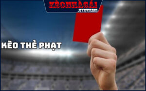 Kèo thẻ phạt cách chơi khá mới mẻ