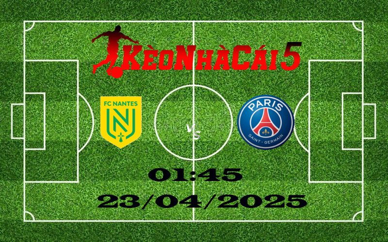 Soi Kèo nhà Cái Nantes vs PSG – 23/04/2025 - Thong Dong Vô Địch